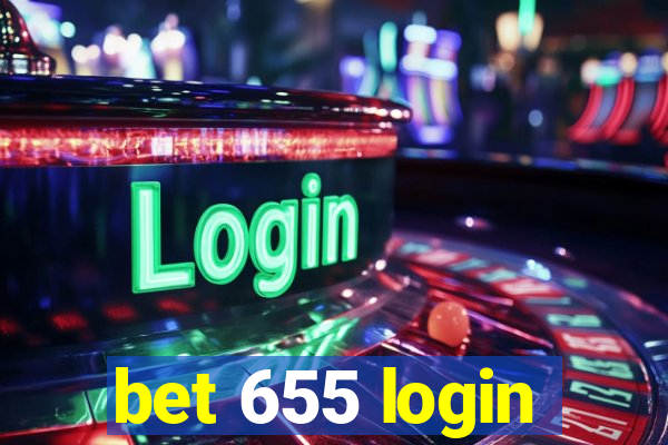 bet 655 login